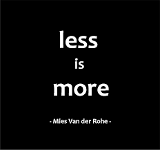 less is more 3